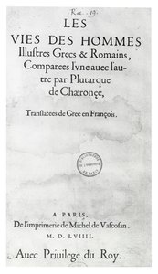 Page de titre des Vies des hommes illustres de Plutarque, imprimé par Michel de Vascosan - French School