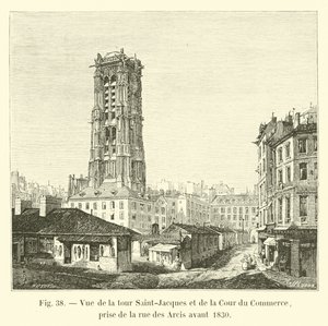 Vue de la tour Saint-Jacques et de la Cour du Commerce, prise de la rue des Arcis avant 1830 - French School