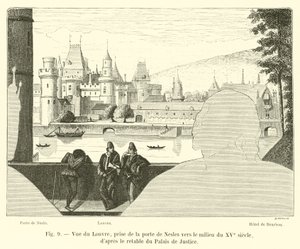 Vue du Louvre, prise de la porte de Nesles vers le milieu du XVe siècle, d
