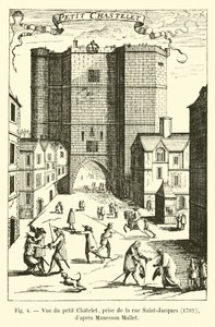 Vue du petit Châtelet, prise de la rue Saint-Jacques, 1702, d