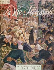 Guerre et pillage en Chine, de La Vie Illustrée, 1er février 1901 - French School