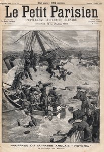 Naufrage du cuirassé anglais « Victoria » suite à une collision sur la côte de Syrie et sauvetage des victimes. Dans « Le Petit Parisien » le 9/07/1893 (gravure)