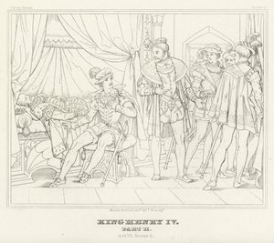 Le Roi Henri IV, Deuxième Partie, Acte IV, Scène 4 - Friedrich August Moritz Retzsch