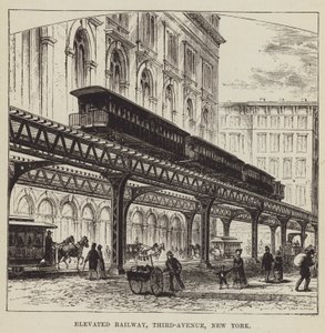 Chemin de fer surélevé, Third Avenue, New York - George Augustus Sala