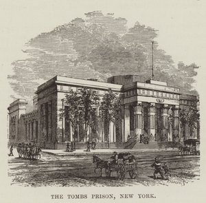 La prison des Tombs, New York - George Augustus Sala