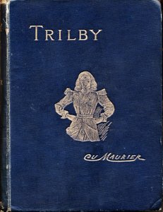 Couverture de Trilby par George Du Maurier - George du Maurier