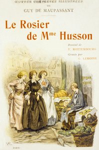 Couverture du livre "Le Rosier de Mme Husson" de Guy de Maupassant - Georges Lemoine