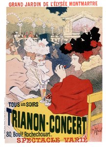 Affiche pour les spectacles au concert Trianon dans le jardin du cabaret parisien Elysee Montmartre, vers 1900