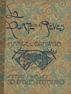 La Porte des Rêves - Georges de Feure and Marcel Schwob