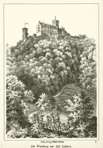 Die Wartburg zur Zeit Luthers - German School