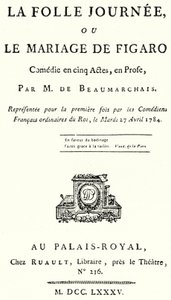 Page de titre de la pièce Le Mariage de Figaro, par Pierre Beaumarchais, jouée pour la première fois en 1784 (gravure) - German School