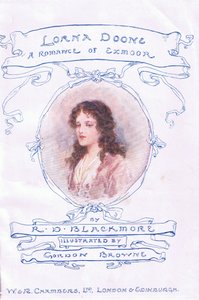 Page de titre, de Lorna Doone publié par W & R Chambers Ltd - Gordon Frederick Browne