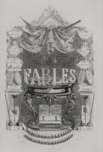 Page de titre des Fables de la Fontaine - Grandville