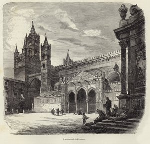 La Cathédrale de Palerme - Gustave Bauernfeind
