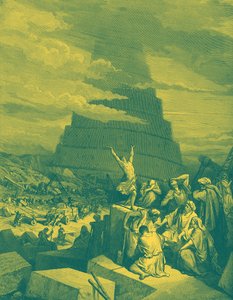 La confusion des langues (Tour de Babel) - Bible - Gustave Dore