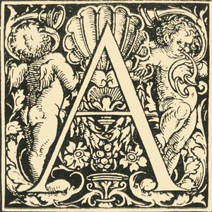 A - Un alphabet par Hans Weiditz, c1520-1521, 1908 - Hans Weiditz