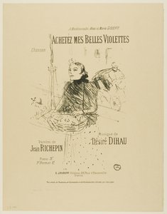 Achetez mes jolies violettes, des Mélodies de Désiré Dihau - Henri de Toulouse-Lautrec