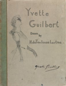 Yvette Guilbert-Série anglaise : Couverture, 1898 - Henri de Toulouse Lautrec