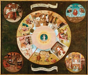 La table des sept péchés capitaux - Hieronymus Bosch