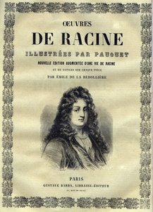 Œuvres de Jean Racine illustrées par Pauquet et notice par Émile de La Bédollière - 1851 - Hippolyte Louis Pauquet
