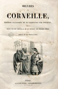 Frontispice des Œuvres de Pierre Corneille, édition de 1864 (gravure) - Hippolyte Louis Pauquet
