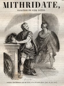 Mithridate, tragédie en cinq actes de Jean Racine - gravure dans « Œuvres de Jean Racine » illustrée par Pauquet et notice par Emile de La Bédollière - 1851