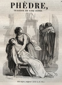 Phèdre, par Jean Racine - gravure dans « Œuvres de Jean Racine » illustrées par Pauquet et notice par Émile de La Bédollière - 1851 - Hippolyte Louis Pauquet