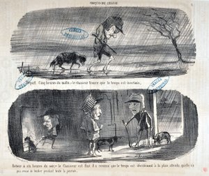 Œuvre de Honoré Daumier (1808-1879) Charivari datant de 1853 : Série Sketches de Chasse Départ Cinq heures du matin, - le chasseur trouve que le temps est incertain - Retour à six heures du soir, - le chasseur est fixé, il a reconnu que - Honoré Daumier