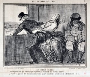Œuvre de Honoré Daumier (1808-1879). Charivari date de 1858 : Série LES CHEMINS DE FER. Par chemin de fer - Ne regarde pas comme ça par la porte, un malheur arrive si vite !... - Qu