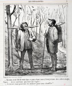 Œuvre de Honoré Daumier (1808-1879). Charivari daté de 1864 : Série LES PAYSAGISTES « - On nous avait dit de venir dans ce pays et que nous y trouverions de beaux arbres... ils sont bons pour faire des fagots !... Si nous pouvions les utiliser pour nous c - Honoré Daumier