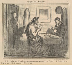 Je viens prévenir le roi Agamemnon ... - Honoré Daumier
