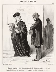 Mon cher monsieur... impossible de plaider votre affaire - Honoré Daumier