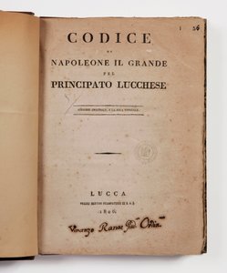 Code de Napoléon le Grand pour la principauté de Lucques, première édition officielle, Lucques, Presso Bertini, 1806, et le code rural pour les principautés de Lucques et Piombino, Lucques, Fr. Bertini, 1807 - Italian School