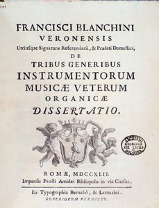 Frontispice de « de Tribus Generibus Instrumentorum Musicae Veterum », ouvrage sur les anciens instruments de musique par Francesco Bianchini - Italian School