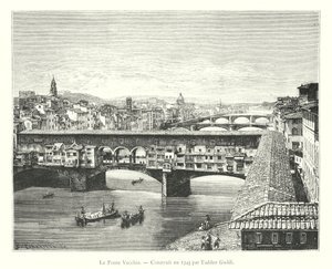 Le Ponte Vecchio, construit en 1345 par Taddeo Gaddi - Italian School