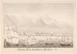 Frederiksfort et Frederiksted à Skt Croix - J.L.V. Michaelsen