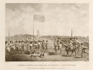 Charles Ier érigeant son étendard à Nottingham - J. Throsby