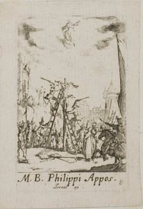 Martyre de saint Philippe, planche huit des Martyres des Apôtres - Jacques Callot