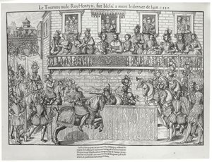 Tournoi où Henri II a reçu une blessure mortelle, 30 juin 1559 - Jacques Tortorel
