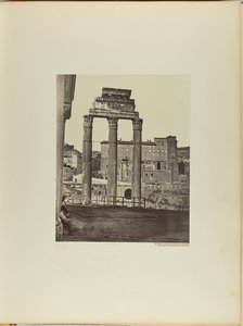 Le Temple de Castor et Pollux au Forum Romain nommé aussi le Temple de Minerva Chalcidica