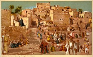 Jésus à Béthanie : passant par les villages - Bible