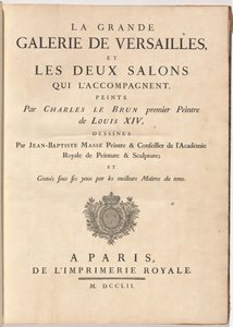 La Grande Galerie de Versailles, et les deux salons qui l