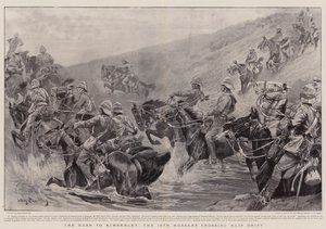 La ruée vers Kimberley, les 10e hussards traversant Klip Drift
