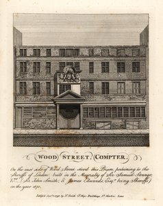 Wood Street Compter, prison appartenant aux shérifs de Londres, construite sous la mairie de Sir Samuel Strange en 1670 - John Thomas Smith