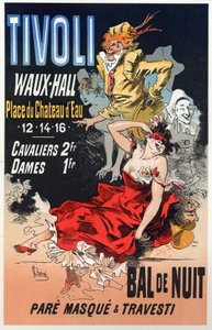 Art. Divertissement. Bal masqué au Tivoli Waux Hall, Paris. Affiche de Jules Chéret, France, vers 1870 (affiche) - Jules Cheret