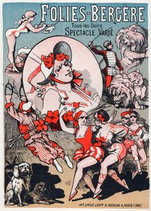 Art. Divertissement. Spectacle aux Folies Bergères, Paris. Affiche par Jules Chéret, France - Jules Cheret