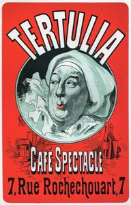 Art. Divertissement. Tertulia, spectacle au Café Spectacle, Paris. Affiche de Jules Chéret, vers 1870 (affiche)