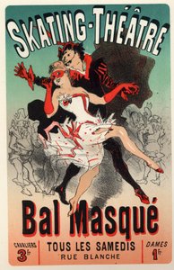 Divertissement. Théâtre. Bal masqué au Théâtre de Patinage, Paris. Affiche par Jules Chéret, France, vers 1875