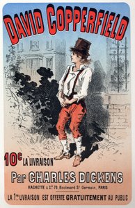 Littérature. David Copperfield, de Charles Dickens. Affiche de Jules Chéret pour une édition en fascicules, France, vers 1860-70 (affiche)