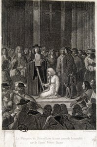 Affaire des Poisons : Madame de Brinvilliers (Marie Madeleine d